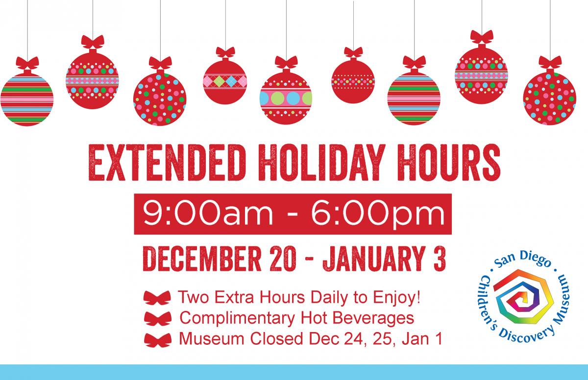 Extended Holiday Hours San Diego Children's Discovery Museum